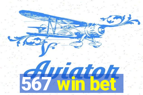 567 win bet